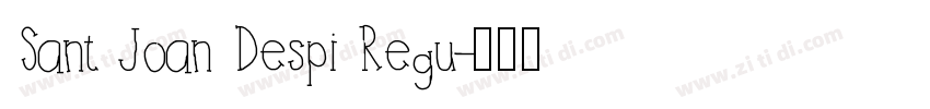 Sant Joan Despi Regu字体转换